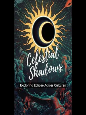 cover image of Celestial Shadows
